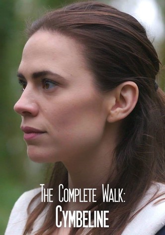 The Complete Walk: Cymbeline