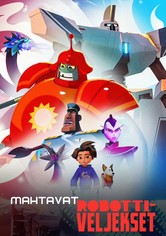 Mahtavat robottiveljekset