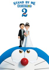 Stand By Me Doraemon 2