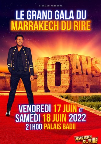 Jamel et ses amis au Marrakech du rire 2022 : 10 ans