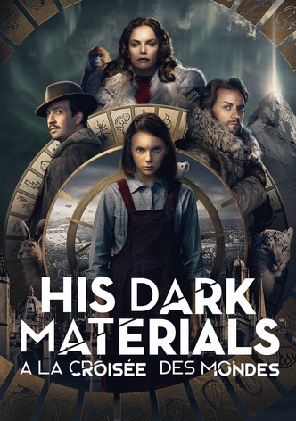 His Dark Materials : À la croisée des mondes