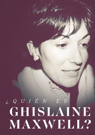 Who Is Ghislaine Maxwell?