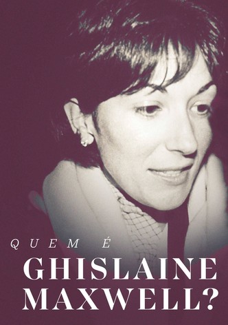 Quem É Ghislaine Maxwell?