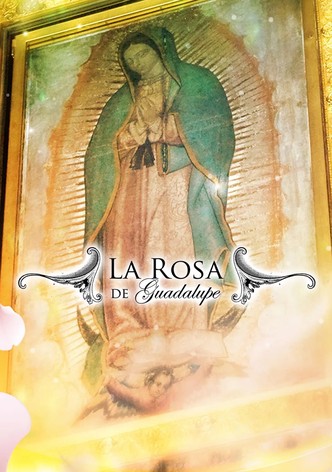 La rosa de Guadalupe