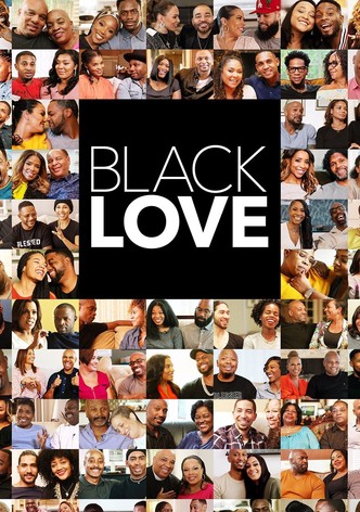Black Love watch tv show streaming online