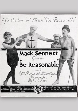 Be Reasonable