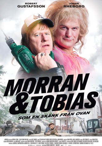 Morran och Tobias - Som en skänk från ovan