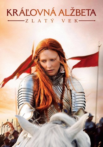 Kráľovná Alžbeta: Zlatý vek