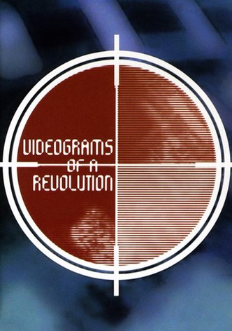 Vidéogrammes d'une révolution