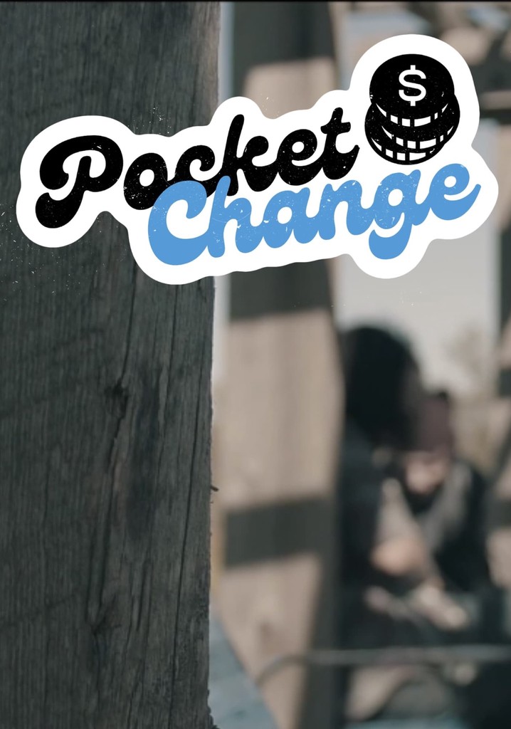 Pocket Change streaming where to watch online?