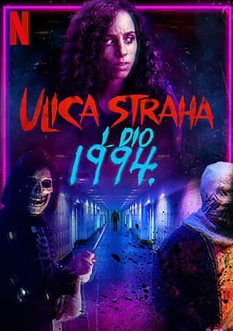 Ulica straha, 1. dio: 1994.