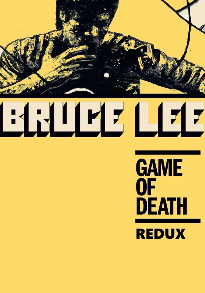 Game of Death Redux