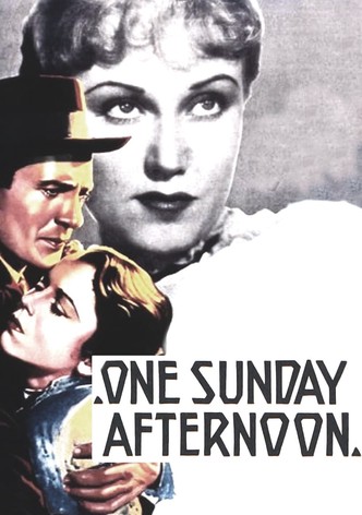 One Sunday Afternoon