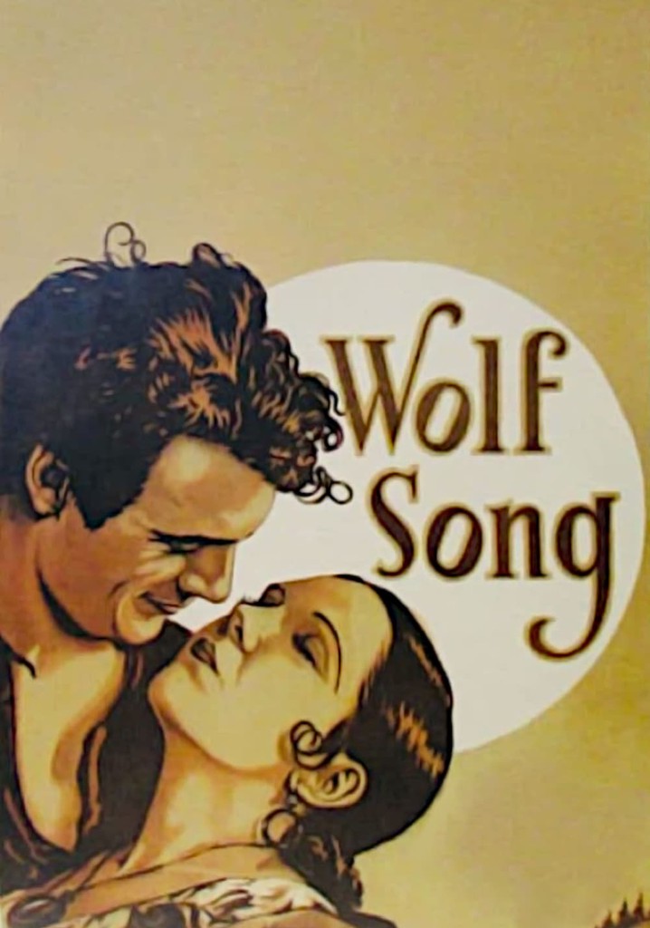 Wolf Song streaming: where to watch movie online?