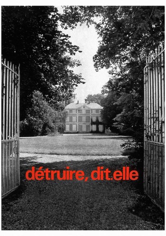 Détruire, dit-elle