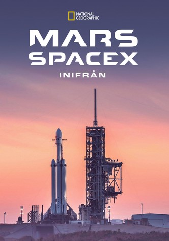Mars: SpaceX inifrån