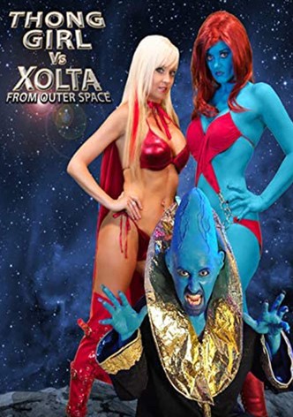 Thong Girl Vs Xolta from Outer Space