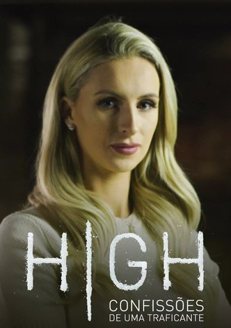 High: Confissões De Uma Traficante