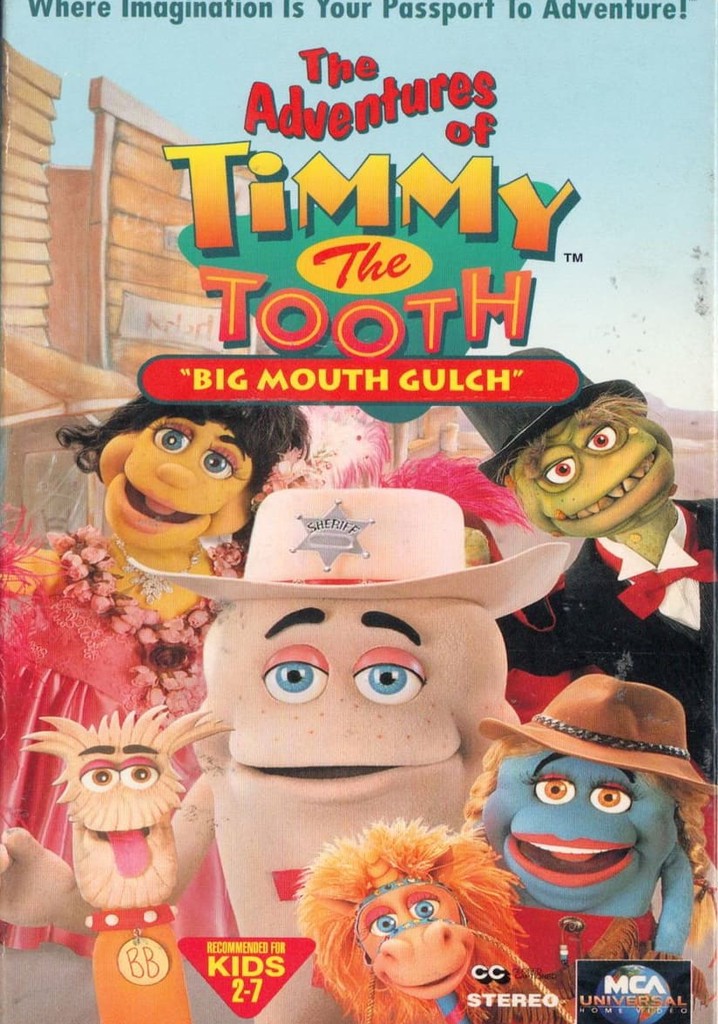 The Adventures of Timmy the Tooth: Big Mouth Gulch