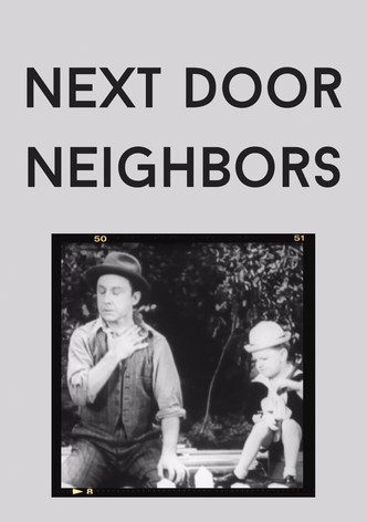 Next Door Neighbors