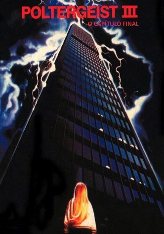 Poltergeist III - Eles Estão de Volta