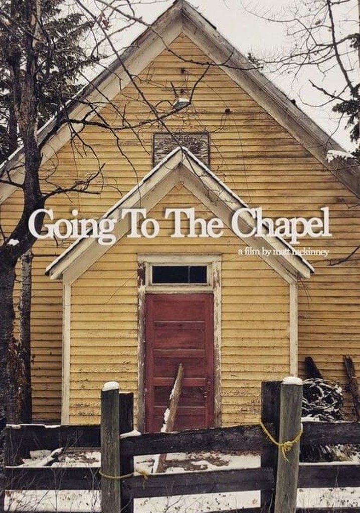 Going to the Chapel