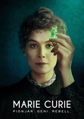 Marie Curie: Pionjär, geni, rebell