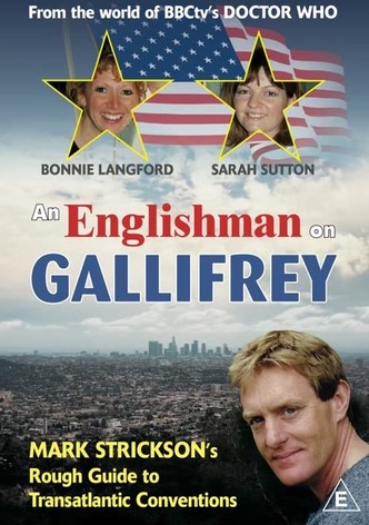 An Englishman On Gallifrey