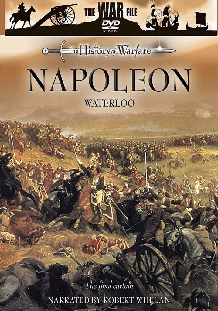 Napoleon: Waterloo: The Final Curtain