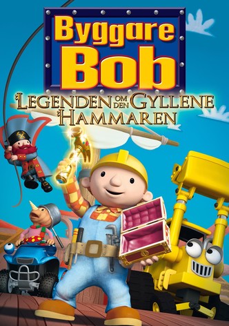 Byggare Bob: Legenden om den gyllene hammaren