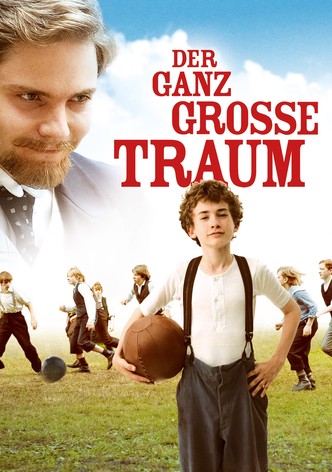 Der ganz große Traum