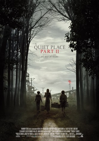 A Quiet Place Part II