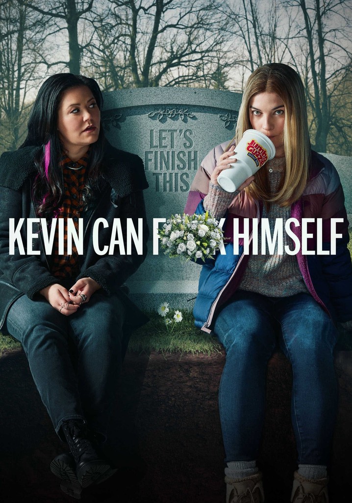 Kevin Can F K Himself Temporada 2 Episódios Online Streaming