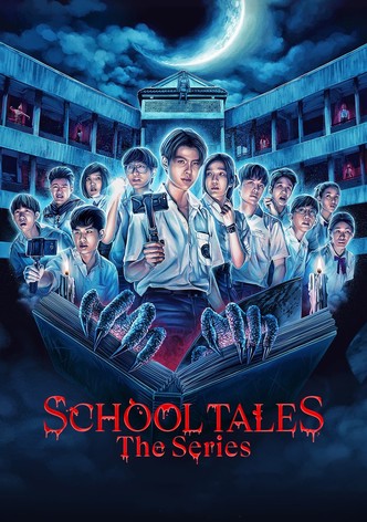 School Tales: The Series