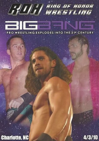 ROH: The Big Bang!