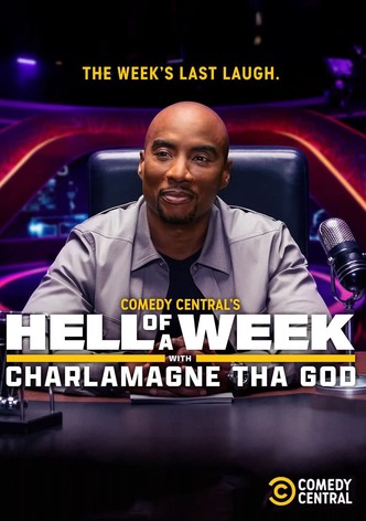 Hell of a Week with Charlamagne Tha God