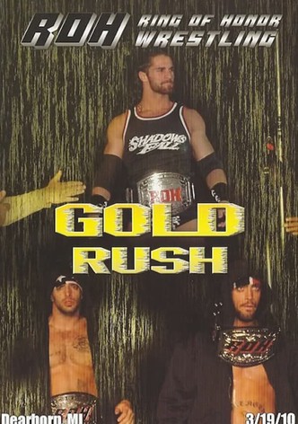 ROH: Gold Rush