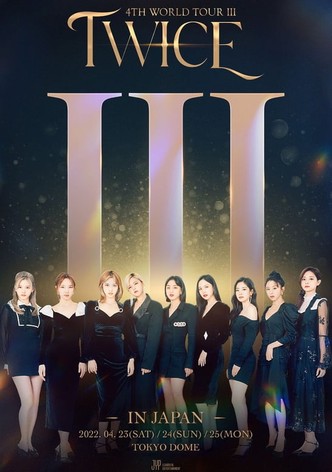 TWICE 4TH WORLD TOUR III IN JAPAN