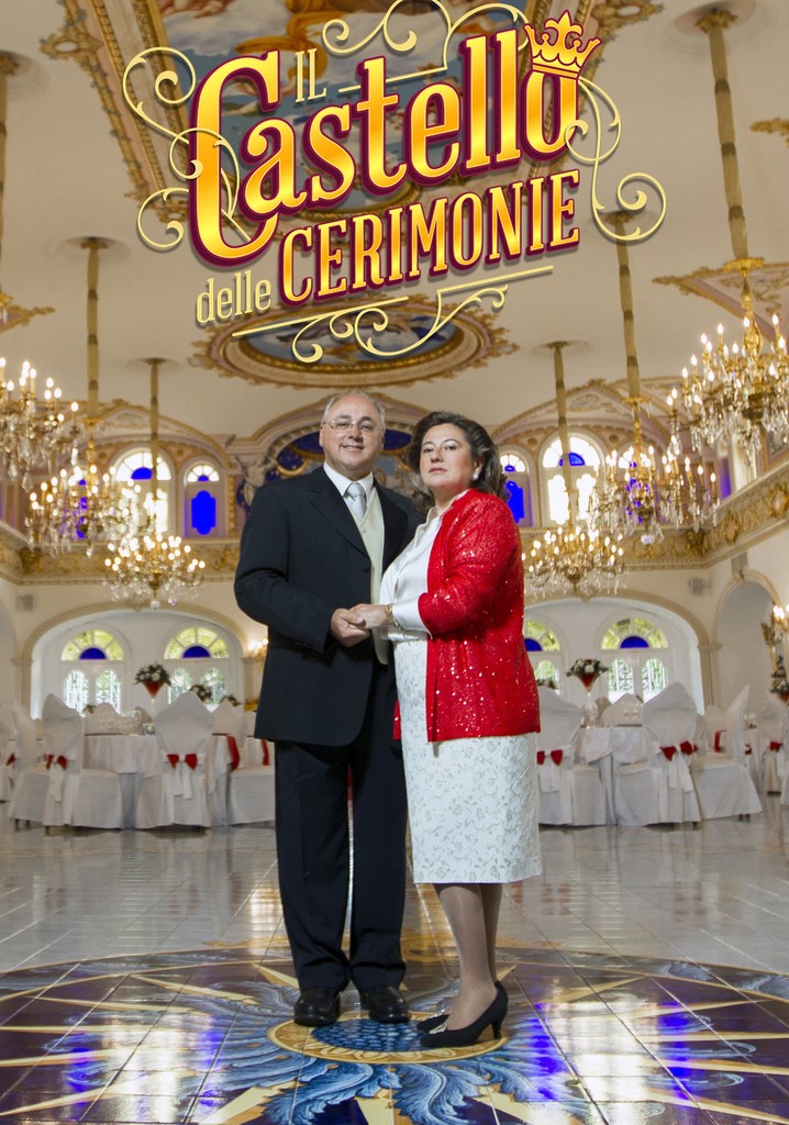 Il castello delle cerimonie Stagione 1 streaming online