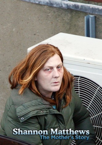 Shannon Matthews: The Mother's Story