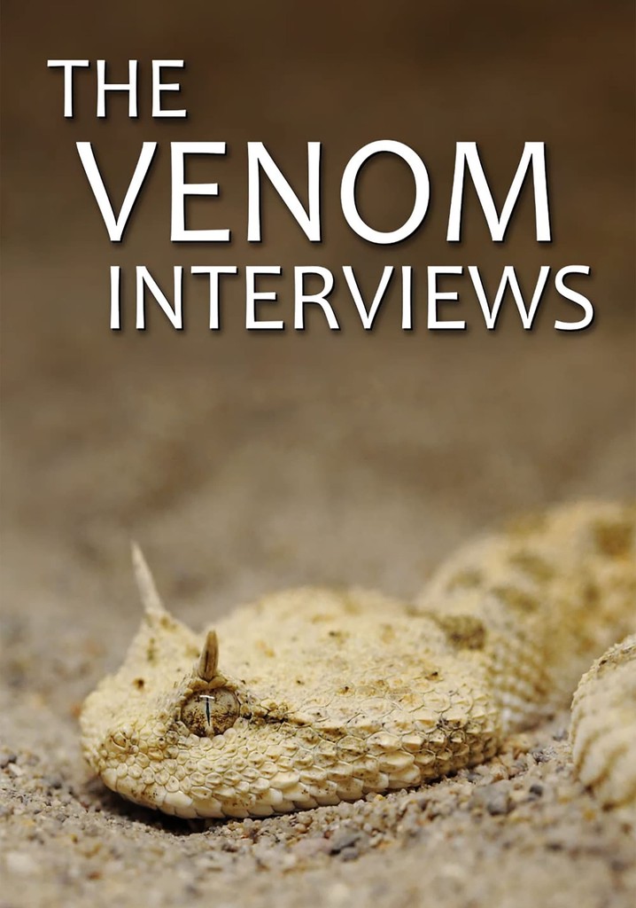 The Venom Interviews