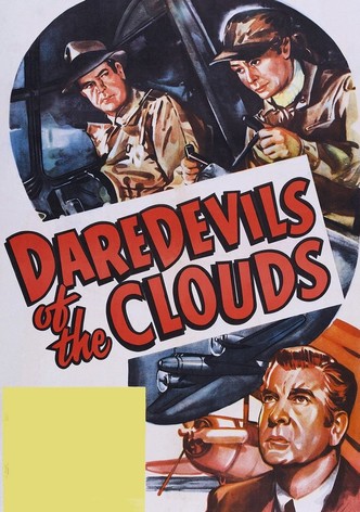 Daredevils of the Clouds
