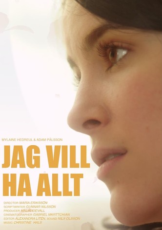 Jag vill ha allt