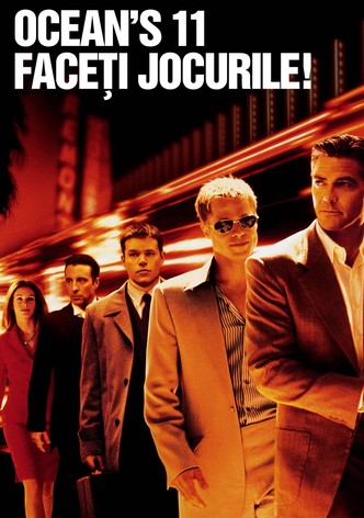 Ocean's Eleven - Faceți jocurile!