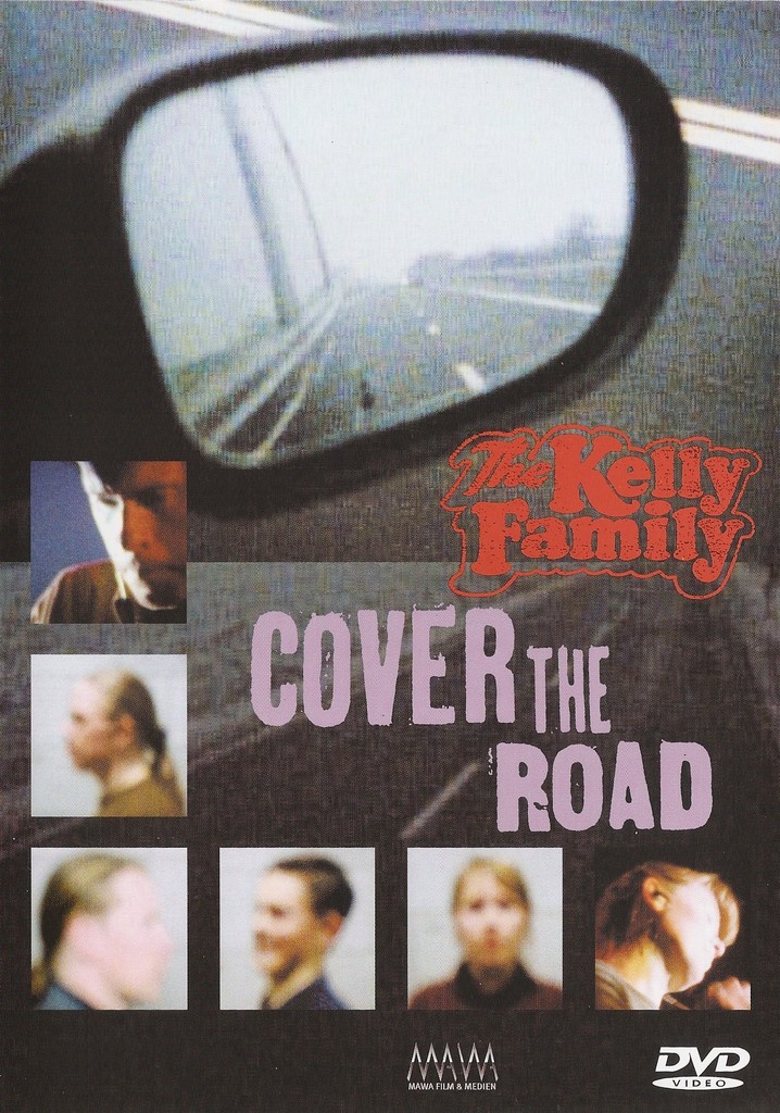 The Kelly Family: Cover the Road