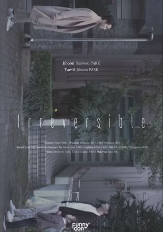 Irreversible