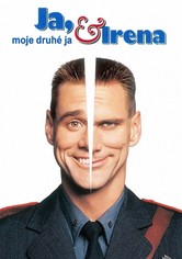 Ja, moje druhé ja a Irena