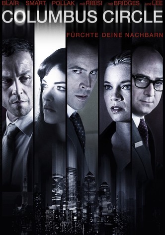 Columbus Circle - Fürchte deine Nachbarn