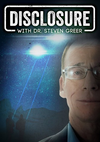 Disclosure with Dr Steven Greer