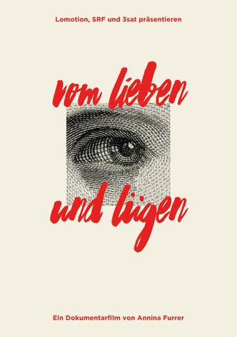 Vom Lieben und Lügen